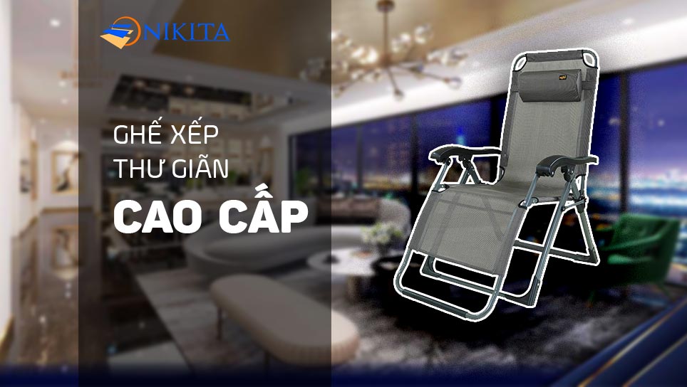 Top 7 ghế xếp thư giãn cao cấp nên mua Top 7 ghế xếp thư giãn cao cấp nên mua