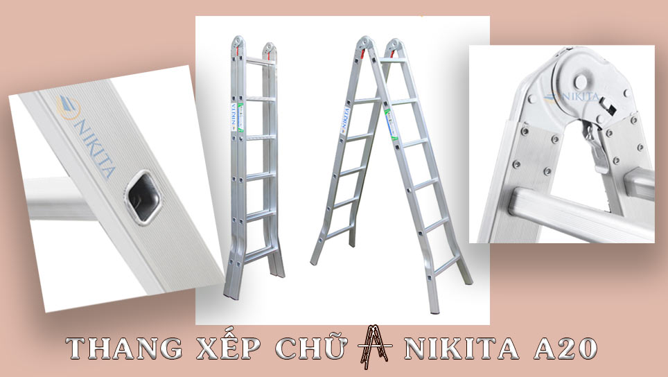 Thang xếp chữ A NIKITA A20 - người bạn đồng hành đáng tin cậy