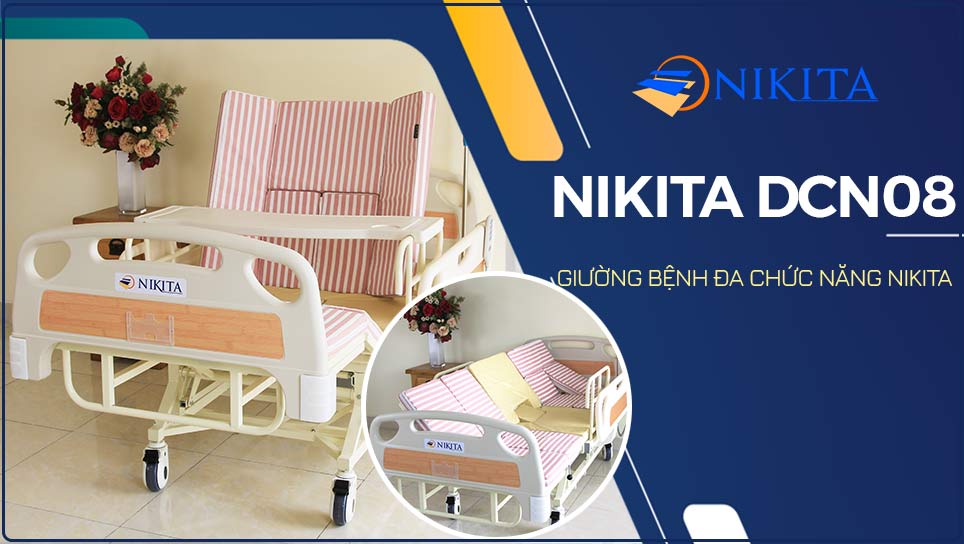 Giường bệnh đa chức năng Nikita DCN08 và những điều cần lưu ý