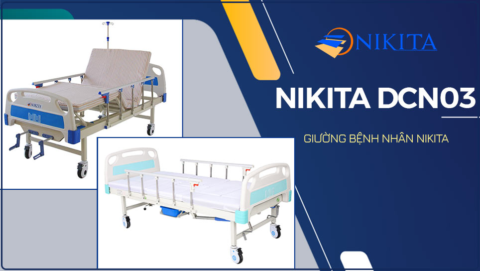 Giường bệnh nhân Nikita DCN03 - Giường 3 tay quay tiện dụng